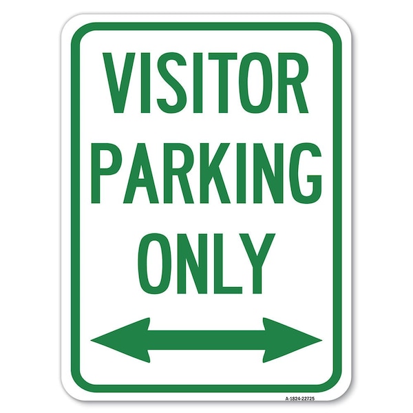 Signmission Visitor Parking Visitor Parking Only With Bidirectional Arrow Parking, A-1824-22725 A-1824-22725 - main